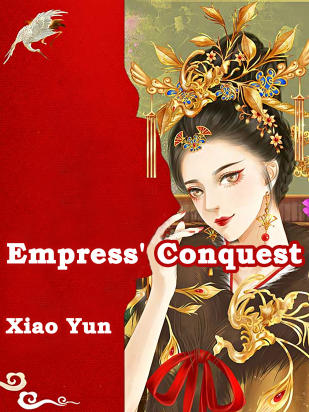 Empress' Conquest